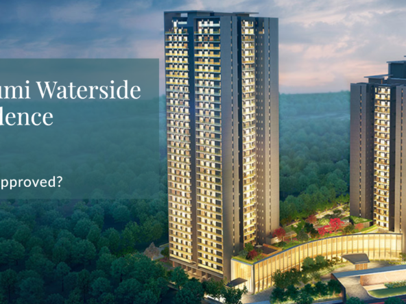 Krisumi Waterside Residence RERA Approved